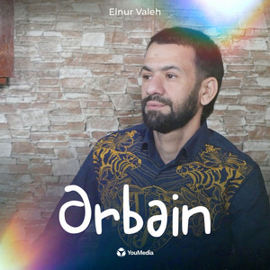 Elnur Valeh - Ərbəin