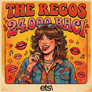24.000 Baci by The Regos