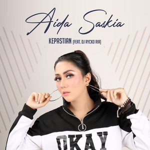 Kepastian (feat. DJ Rycko Ria)