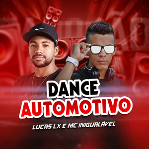 Dance Automotivo Lucas LX e MC Inigualável - Radio Edit by DJ Lucas LX O Patrão Chegou