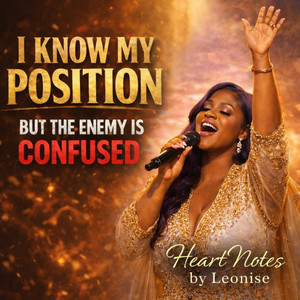 I Know My Position But The Enemy Is Confused by HeartNotes by Leonise