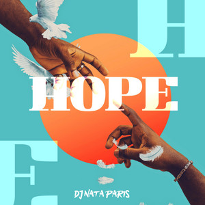 Hope by Dj Nata Paris