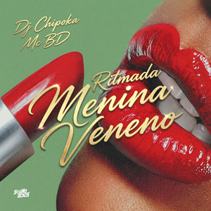 Ritmada Menina Veneno