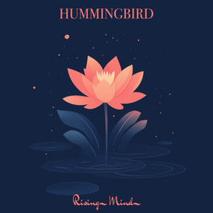 Hummingbird by Rising Mind