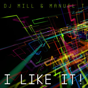 I Like It! - Raptor Remix by Dj Mill & Manuel T., Raptor