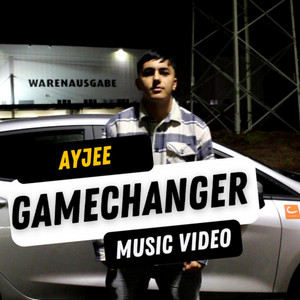 Ayjee - Gamechanger