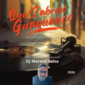 Que Sabroso Guaguanco by Dj Moreno salsa
