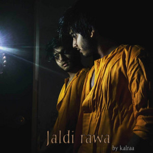 Jaldi Rawa by Kalraa