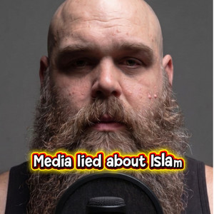 Media Lied About Islam by Gideon Smith