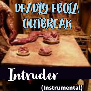 Intruder (Instrumental)