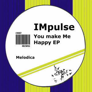 You Make Me Happy