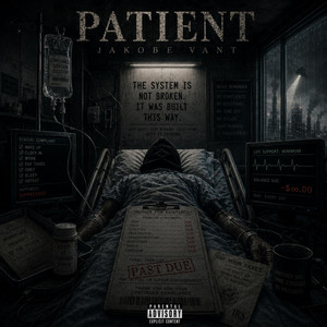 PATIENT by Jakobe Vant