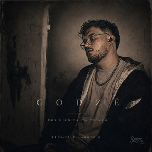Nos hizo falta tiempo by Godzé, Lagher H, Tres-23