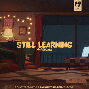 Still Learning by marsquake