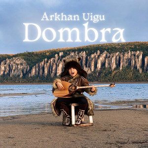 Arqan ujgu - Dombra