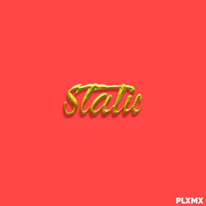 Static by PLXMX
