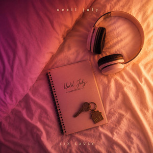 Until July by Liz Lavly