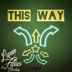 This Way by Lupae Filius, Blerta
