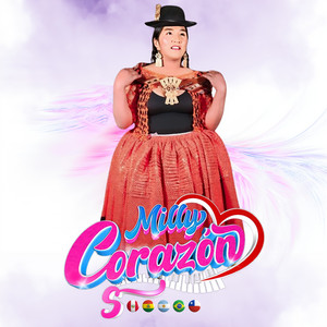 Milly Corazón - Te Puedes Ir