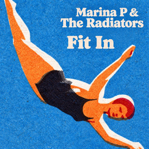 Fit In by Marina P, The Radiators