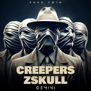 ZSKULL - CREEPERS