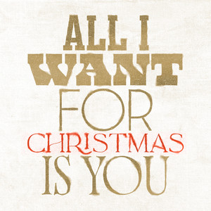 All I Want for Christmas Is You: Holiday Songs album