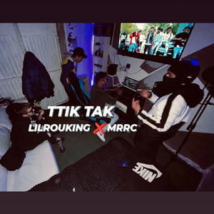lilrouking - TIK TAK (Special Version)