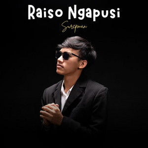 Surepman - Raiso Ngapusi (Akustik)