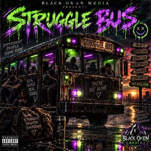 Struggle Bus by Black Omen Media