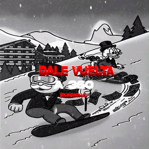 Dale Vuelta A 360 - Guaracha by Chichee, DJ Pirata, DJ Cuba