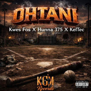 Hunna 375 - OHTANI (feat. Kwes Fos & Keltec)