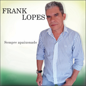 Frank Lopes - Vai