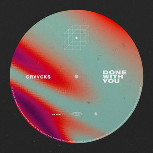 Done With You by Crvvcks
