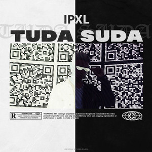 Tudasuda - Single by IPXL | Spotify