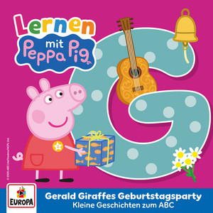 Kapitel 01: Gerald Giraffes Geburtstagsparty - Das ABC - G by Peppa Pig Hörspiele