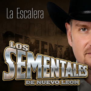 La Escalera by Los Sementales de Nuevo León