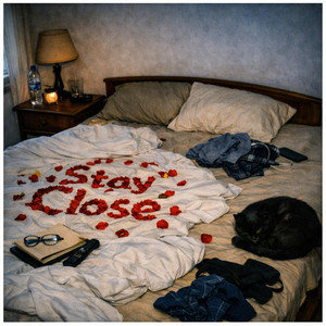 Stay Close by Lucid Greed
