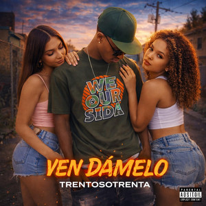 Ven Damelo by trentosotrenta