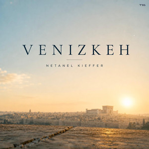 Venizkeh by Netanel Kieffer