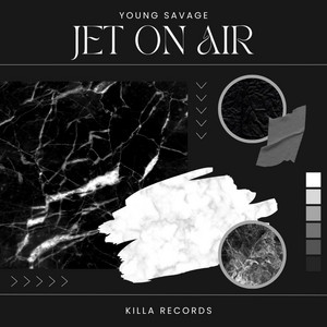 Jet On Air by Young Savage