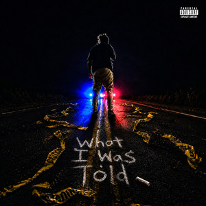 What I Was Told by YUNG'N KDK
