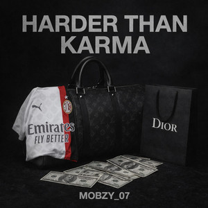 Harder Than Karma