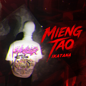 TiKatana - MiengTao