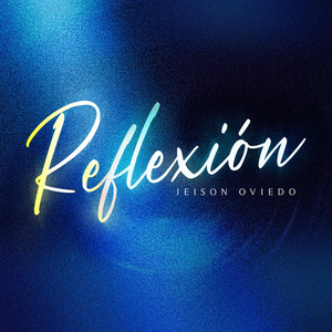 Jeison Oviedo - Reflexión
