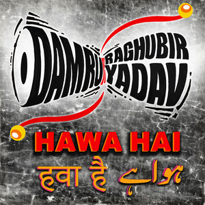Hawa Hai by Damru
