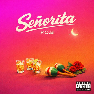 Señorita by P.O. Breezy