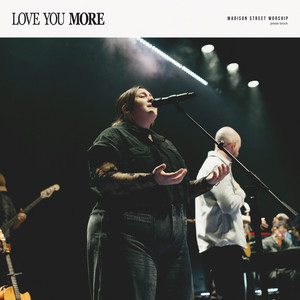 Love You More