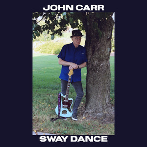 John Carr - Sway Dance