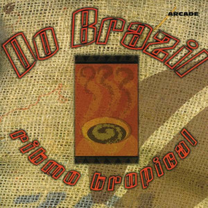 Ritmo Tropical - World Wide Mix - song and lyrics by Do Brazil