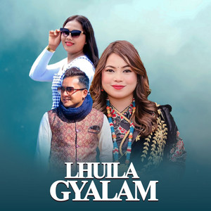 Jitu Lopchan - Lhuila Gyalam